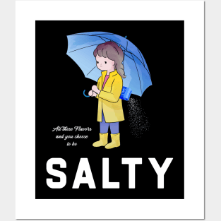 All These Flavors Salty Posters and Art